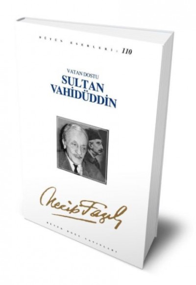 Sultan Vahidüddin Sultan Vahidüddin
