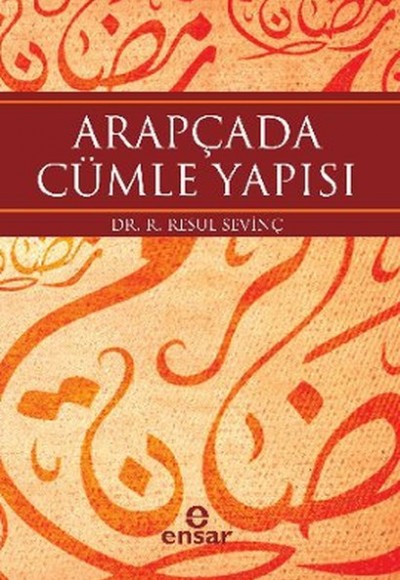 Arapçada Cümle Yapısı Arapçada Cümle Yapısı
