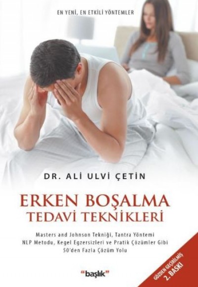 Erken Boşalma Tedavi Teknikleri Erken Boşalma Tedavi Teknikleri