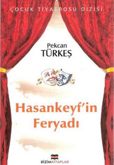 Çocuk Tiyatrosu Dizisi - Hasankeyf'in Feryadı Çocuk Tiyatrosu Dizisi - Hasankeyf'in Feryadı