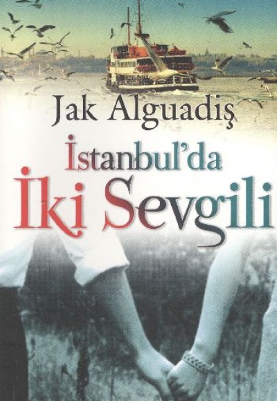İstanbul'da İki Sevgili İstanbul'da İki Sevgili