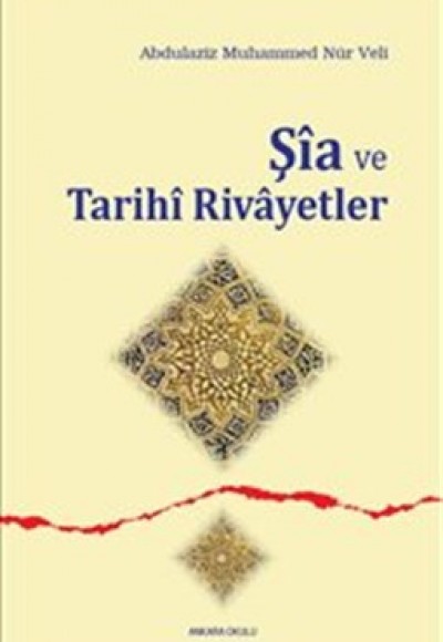 Şia ve Tarihi Rivayetler