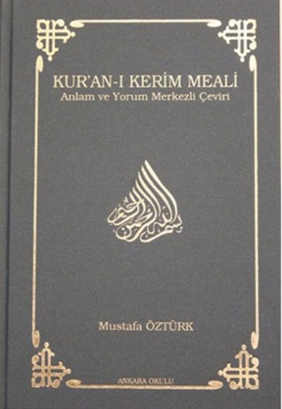 Kur'an-ı Kerim Meali Anlam ve Yorum Merkezli Çeviri (Orta Boy) Kur'an-ı Kerim Meali Anlam ve Yorum Merkezli Çeviri (Orta Boy)