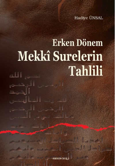 Erken Dönem Mekki Surelerin Tahlili Erken Dönem Mekki Surelerin Tahlili