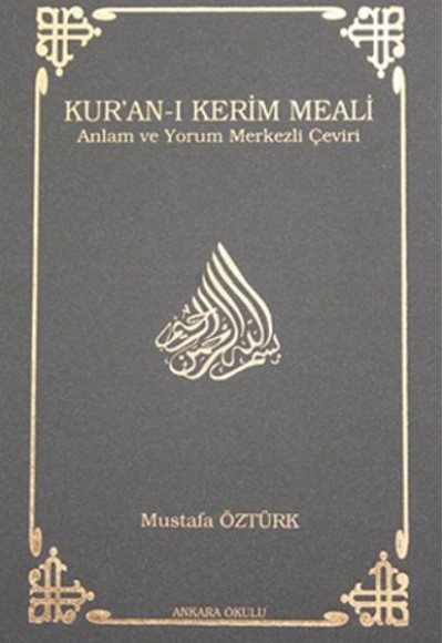 Kur’an-ı Kerim Meali Anlam ve Yorum Merkezli Çeviri (Hafız Boy) Kur’an-ı Kerim Meali Anlam ve Yorum Merkezli Çeviri (Hafız Boy)
