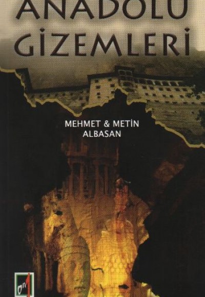 Anadolu Gizemleri Anadolu Gizemleri