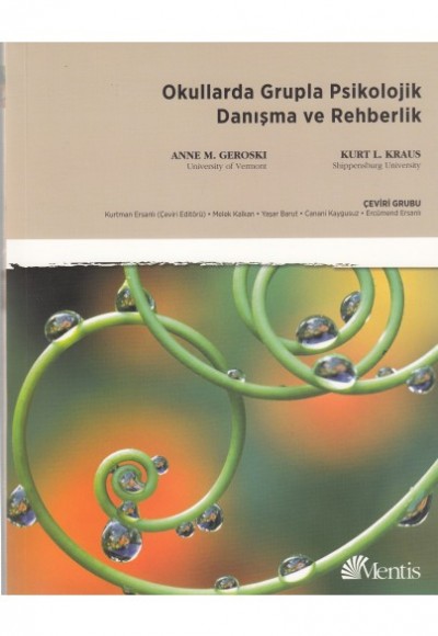 Okullarda Grupla Psikolojik Danışma ve Rehberi Okullarda Grupla Psikolojik Danışma ve Rehberi