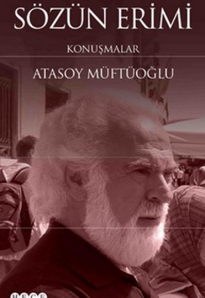 Sözün Erimi: Konuşmalar Sözün Erimi: Konuşmalar