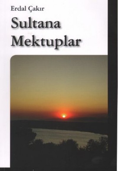 Sultana Mektuplar Sultana Mektuplar