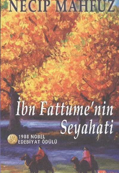 İbn Fattume'nin Seyahati İbn Fattume'nin Seyahati
