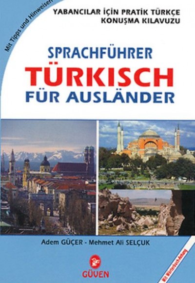 Yabancılar İçin Türkçe Konuşma Kılavuzu - Cep - Almanca Yabancılar İçin Türkçe Konuşma Kılavuzu - Cep - Almanca