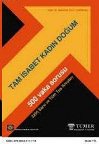 Tam İsabet Kadın Doğum - 500 Vaka Sorusu Tam İsabet Kadın Doğum - 500 Vaka Sorusu