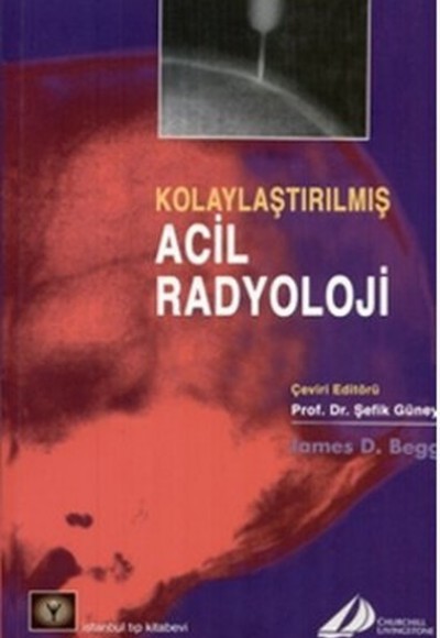 Kolaylaştırılmış Acil Radyoloji Kolaylaştırılmış Acil Radyoloji