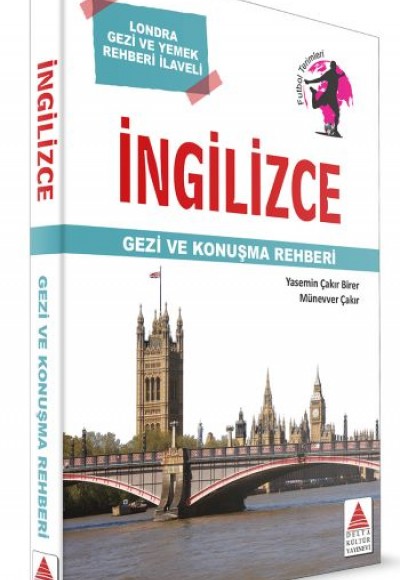 Delta Kültür İngilizce Gezi ve Konuşma Rehberi Delta Kültür İngilizce Gezi ve Konuşma Rehberi