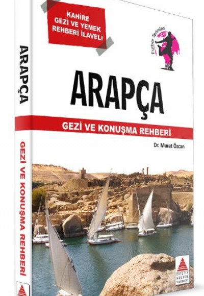 Delta Kültür Arapça Gezi ve Konuşma Rehberi Delta Kültür Arapça Gezi ve Konuşma Rehberi