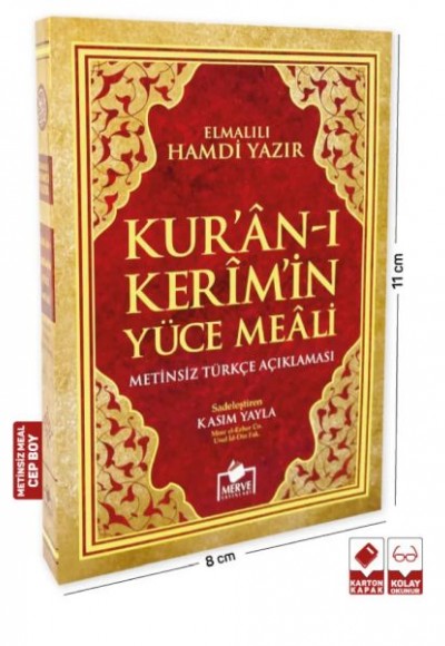 Kur'an-ı Kerim ve Yüce Meali (Cep Boy Metinsiz) Kur'an-ı Kerim ve Yüce Meali (Cep Boy Metinsiz)