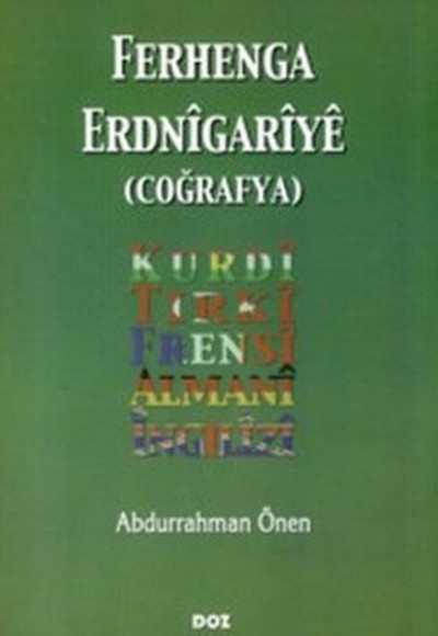 Ferhenga Erdnigariye - Coğrafya Ferhenga Erdnigariye - Coğrafya