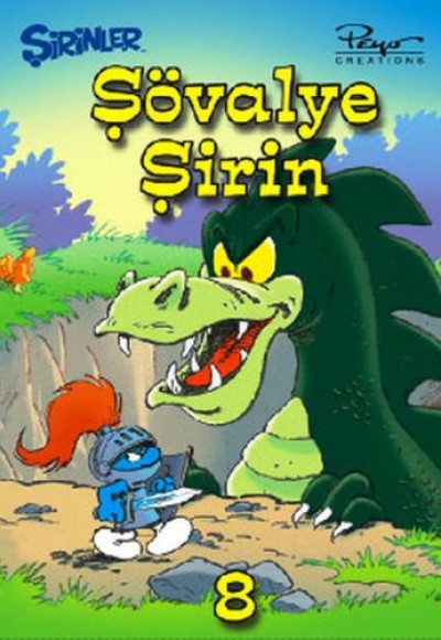 Şirinler 8 - Şövalye Şirin (Cillti) Şirinler 8 - Şövalye Şirin (Cillti)