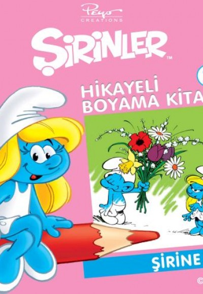 Şirinler Hikayeli Boyama Kitabı 2 - Şirine Şirinler Hikayeli Boyama Kitabı 2 - Şirine