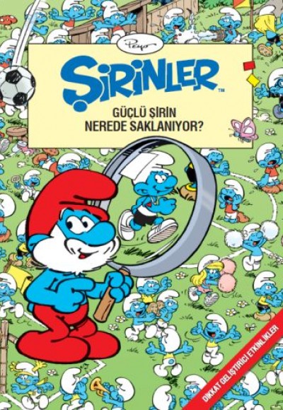 Dikkat Geliştirici Serisi - Güçlü Şirin Nerede Saklanıyor? Dikkat Geliştirici Serisi - Güçlü Şirin Nerede Saklanıyor?