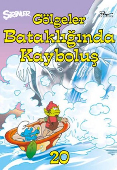Şirinler 20 - Gölgeler Bataklığında Kayboluş (Cillti) Şirinler 20 - Gölgeler Bataklığında Kayboluş (Cillti)