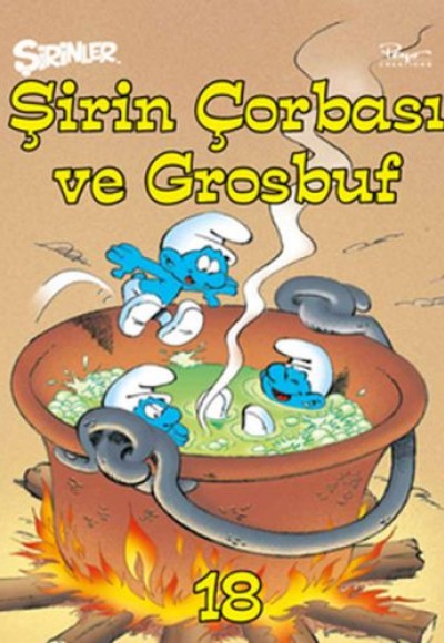 Şirinler 18 - Şirin Çorbası ve Grosbuf (Ciltli) Şirinler 18 - Şirin Çorbası ve Grosbuf (Ciltli)
