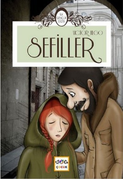 Sefiller (İlk Gençlik Dizisi) Sefiller (İlk Gençlik Dizisi)