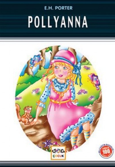 Pollyanna / 100 Temel Eser Pollyanna / 100 Temel Eser