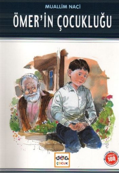 Ömer'in Çocukluğu / 100 Temel Eser Ömer'in Çocukluğu / 100 Temel Eser