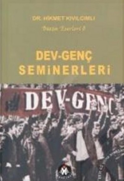 Dev-Genç Seminerleri Dev-Genç Seminerleri