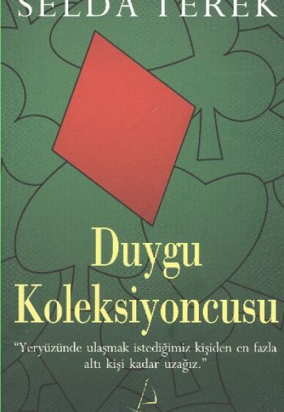 Duygu Koleksiyoncusu Duygu Koleksiyoncusu