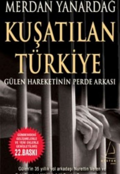 Kuşatılan Türkiye Kuşatılan Türkiye
