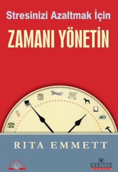 Stresinizi Azaltmak İçin Zamanı Yönetin Stresinizi Azaltmak İçin Zamanı Yönetin