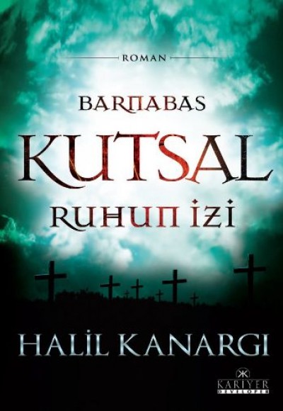 Barnabas Kutsal Ruhun İzi Barnabas Kutsal Ruhun İzi