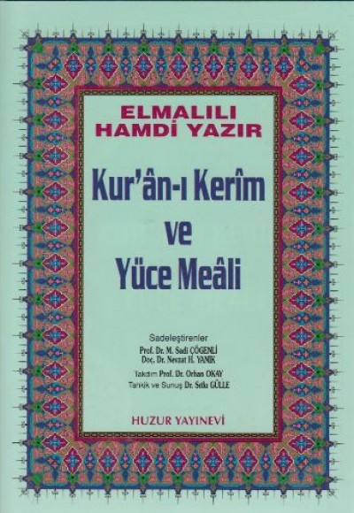 Kuranı Kerim ve Yüce Meali Küçük Boy - Mavi Kuranı Kerim ve Yüce Meali Küçük Boy - Mavi