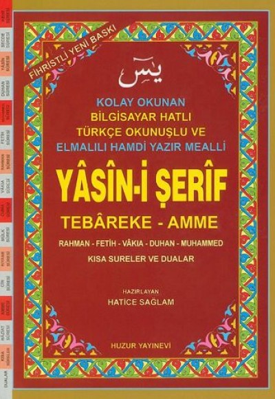 Hafız Boy Fihristli Bilgisayar Hattı Kolay Okunan Renkli Yasin-i Şerif (Kod: 027) Hafız Boy Fihristli Bilgisayar Hattı Kolay Okunan Renkli Yasin-i Şerif (Kod: 027)