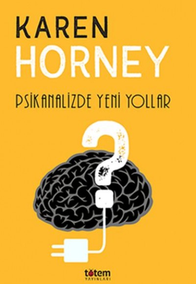 Psikanalizde Yeni Yollar Psikanalizde Yeni Yollar