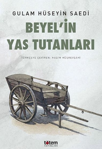 Beyel'in Yas Tutanları Beyel'in Yas Tutanları