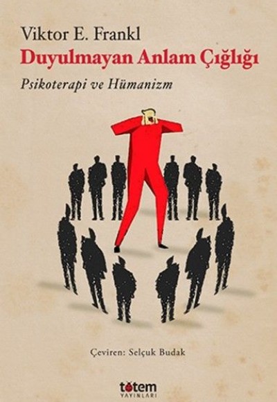 Duyulmayan Anlam Çığlığı Duyulmayan Anlam Çığlığı
