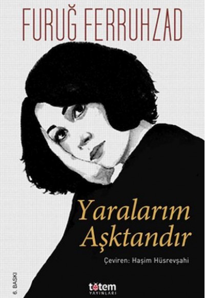Yaralarım Aşktandır - Ciltli Yaralarım Aşktandır - Ciltli