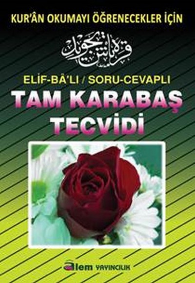 Soru-Cevaplı Tam Karabaş Tecvidi (Büyük Boy) Soru-Cevaplı Tam Karabaş Tecvidi (Büyük Boy)