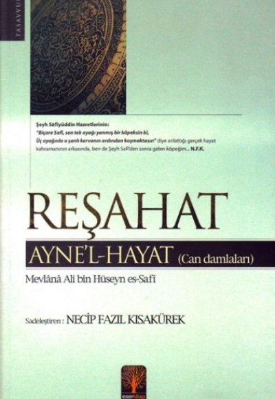 Reşahat Ayne’l-Hayat Reşahat Ayne’l-Hayat