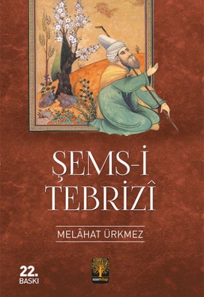 Şems-i Tebrizi Şems-i Tebrizi