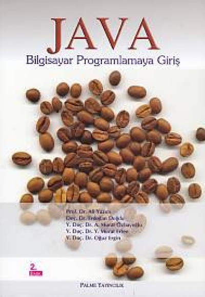 Java - Bilgisayar Programlamaya Giriş Java - Bilgisayar Programlamaya Giriş