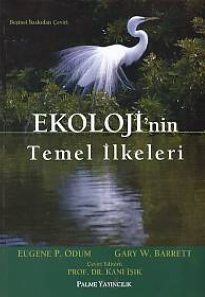 Ekoloji'nin Temel İlkeleri Ekoloji'nin Temel İlkeleri