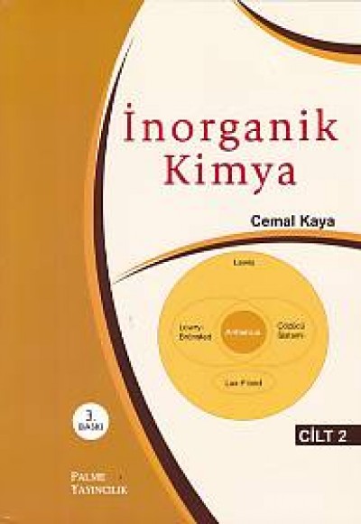 İnorganik Kimya Cilt: 2 (Cemal Kaya) İnorganik Kimya Cilt: 2 (Cemal Kaya)
