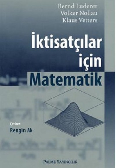 İktisatçılar İçin Matematik İktisatçılar İçin Matematik