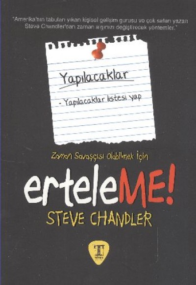 Erteleme! Erteleme!