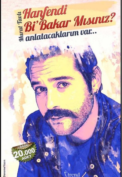 Hanfendi BiBakar Mısınız? Anlatacaklarım Var... Hanfendi BiBakar Mısınız? Anlatacaklarım Var...