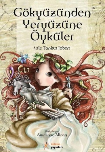 Gökyüzünden Yeryüzüne Öyküler Gökyüzünden Yeryüzüne Öyküler